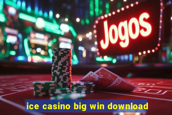 ice casino big win download